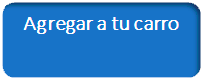agregar a tu carro